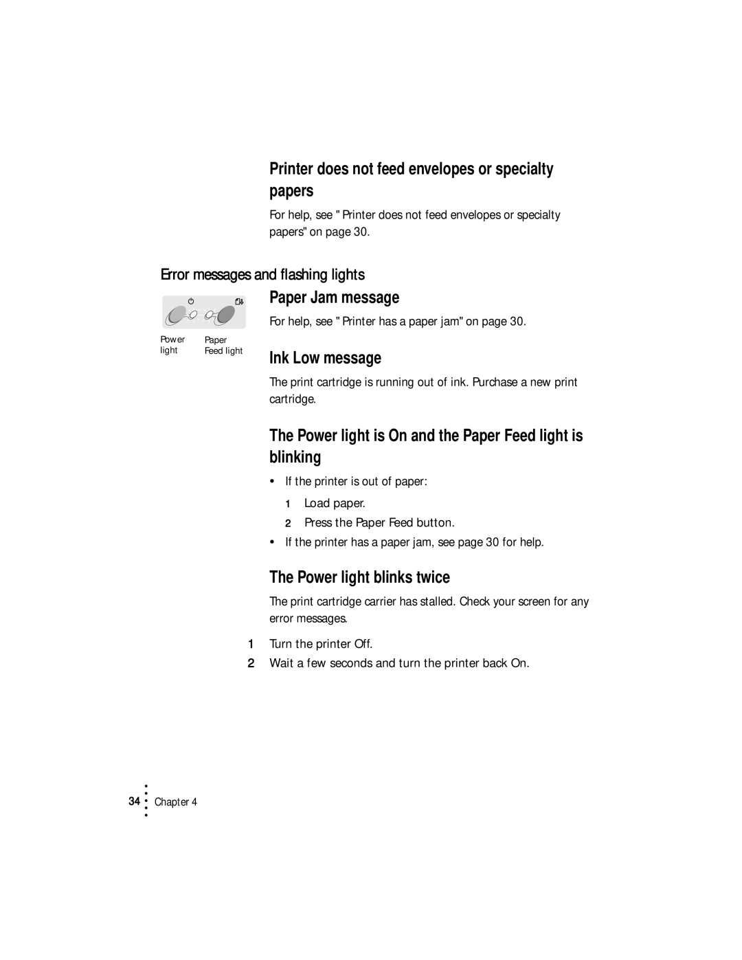 Lexmark Z53 manual Error messages and flashing lights, Paper Jam message, Ink Low message, Power light blinks twice 