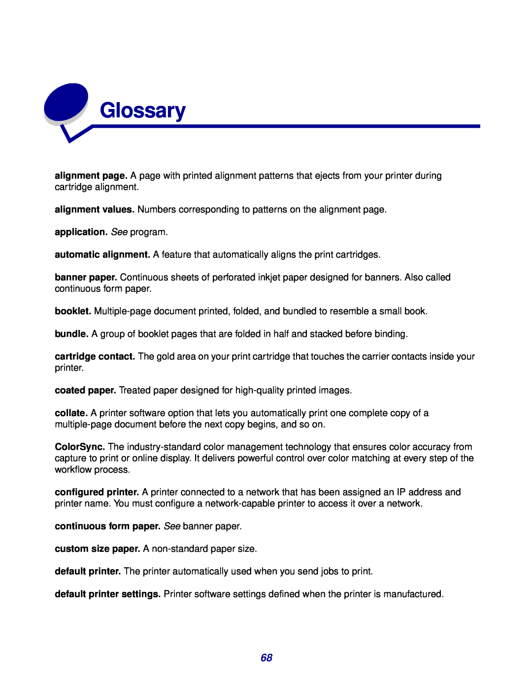 Lexmark Z600 Series manual Glossary, application. See program, continuous form paper. See banner paper 