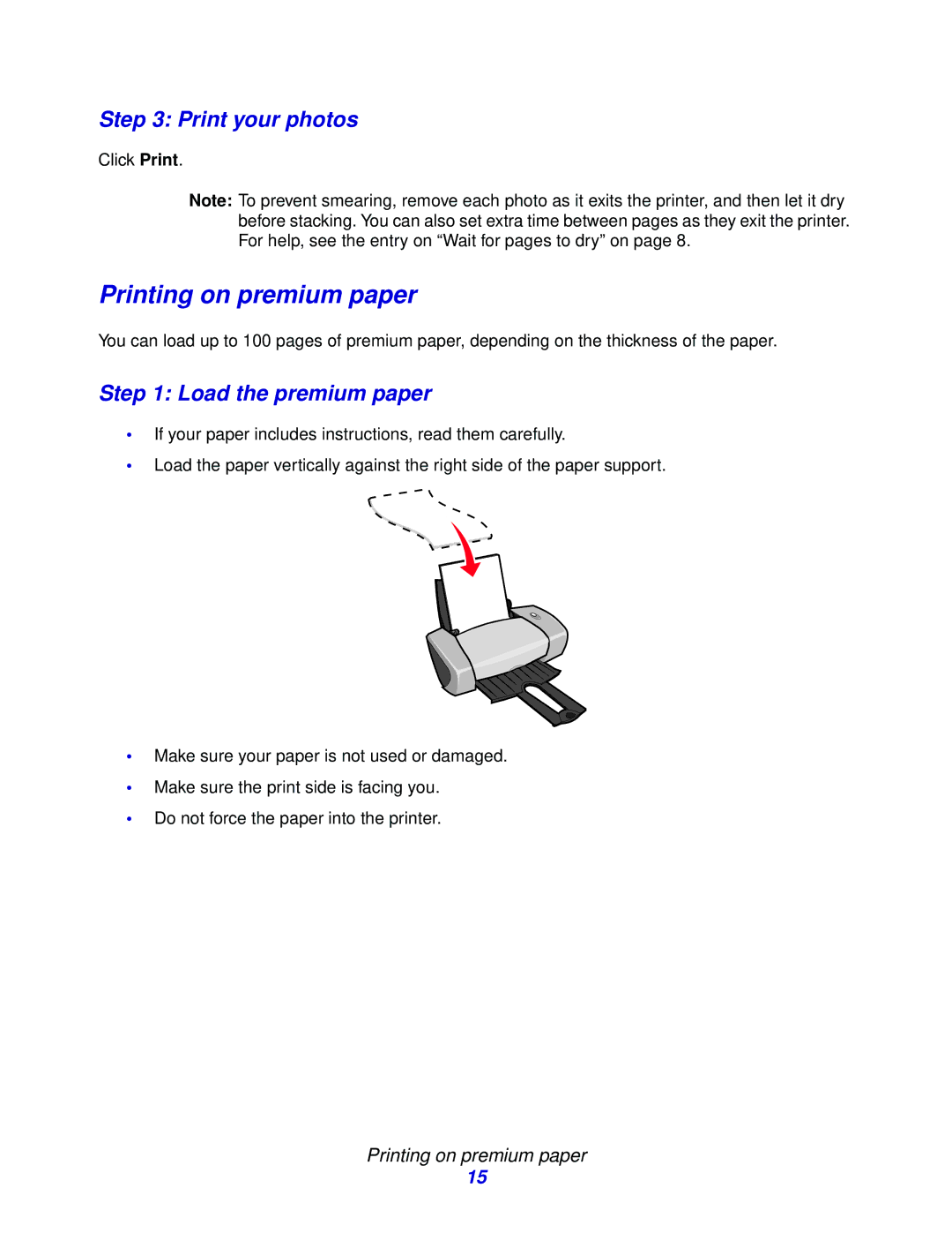 Lexmark Z600 Series manual Printing on premium paper, Print your photos, Load the premium paper 