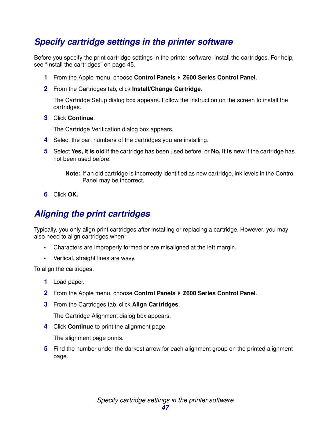 Lexmark Z600 Series manual Specify cartridge settings in the printer software, Aligning the print cartridges 