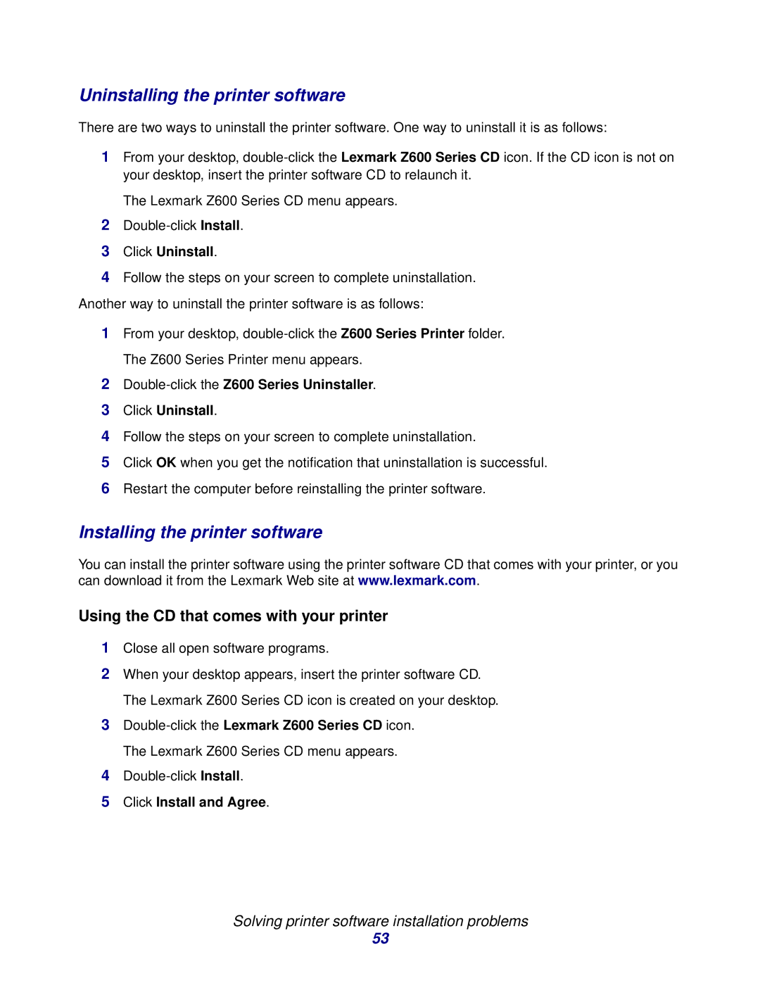 Lexmark Z600 Series manual Uninstalling the printer software, Installing the printer software 