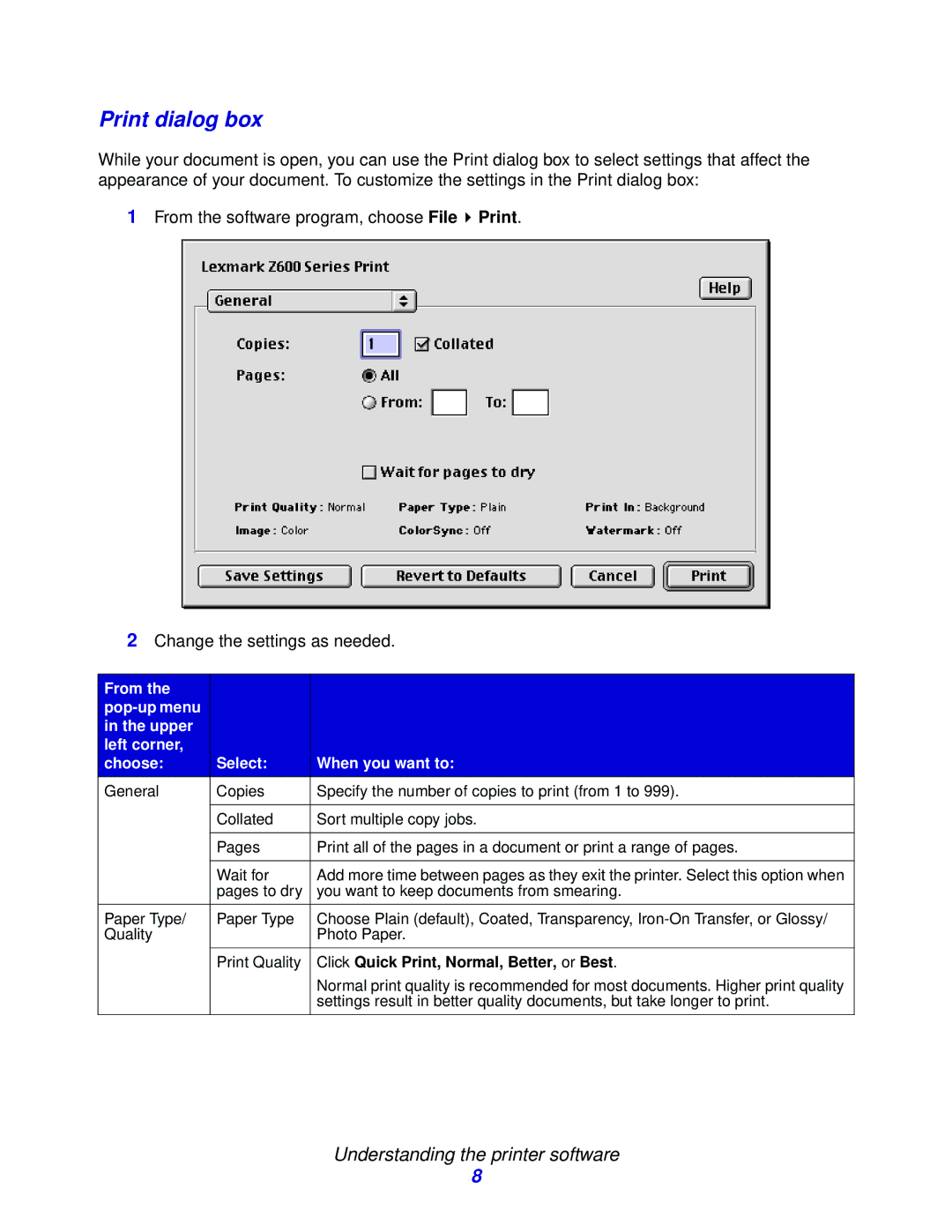 Lexmark Z600 Series manual Print dialog box, Click Quick Print, Normal, Better, or Best 