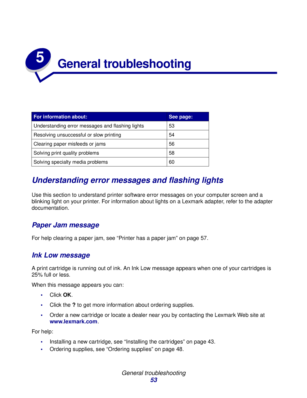 Lexmark Z600 Understanding error messages and flashing lights, Paper Jam message, Ink Low message, General troubleshooting 