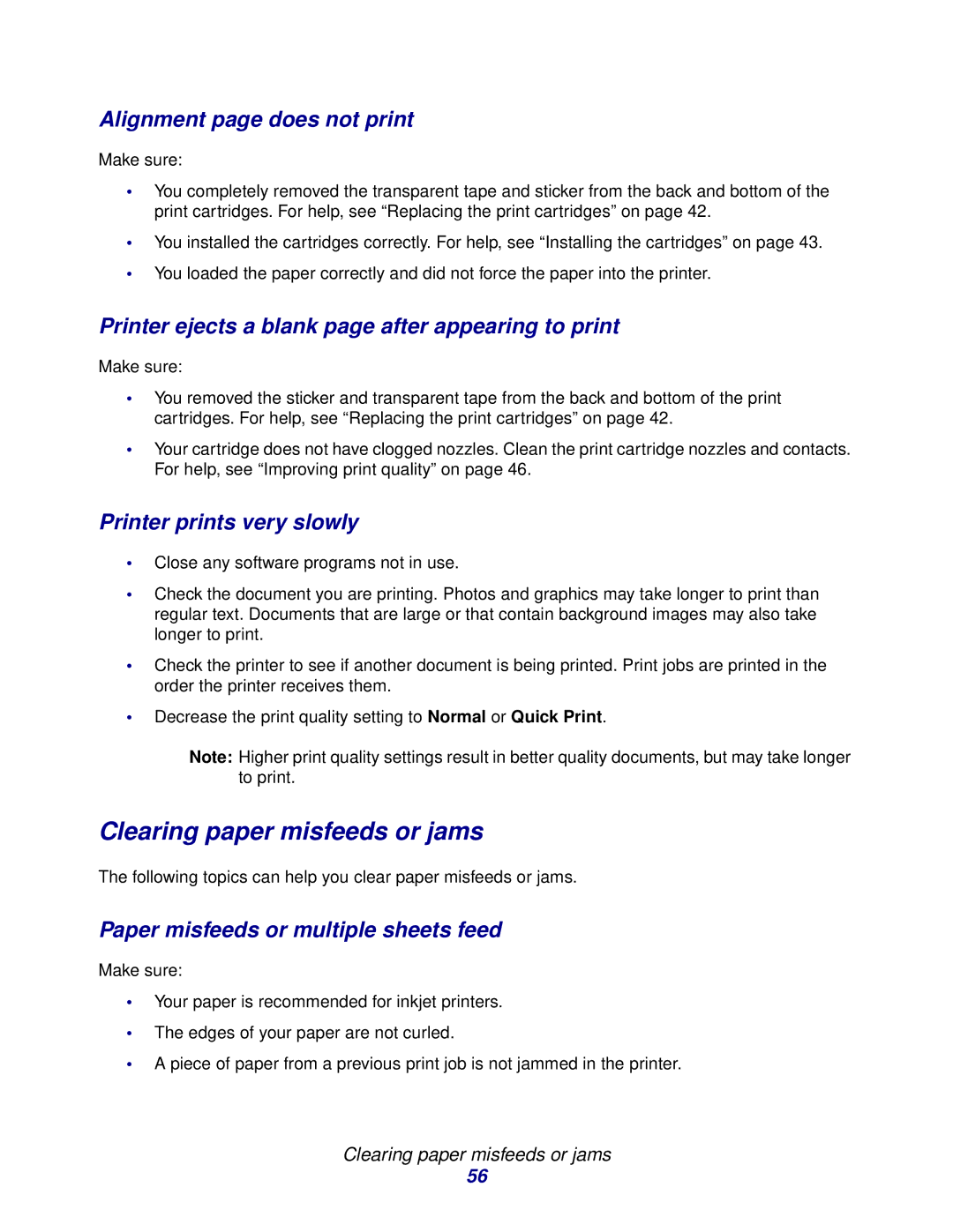 Lexmark Z600 manual Clearing paper misfeeds or jams, Alignment page does not print, Printer prints very slowly 