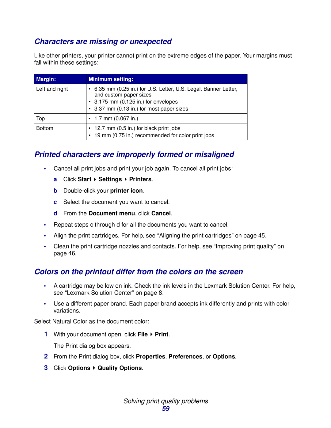 Lexmark Z600 manual Characters are missing or unexpected, Printed characters are improperly formed or misaligned 