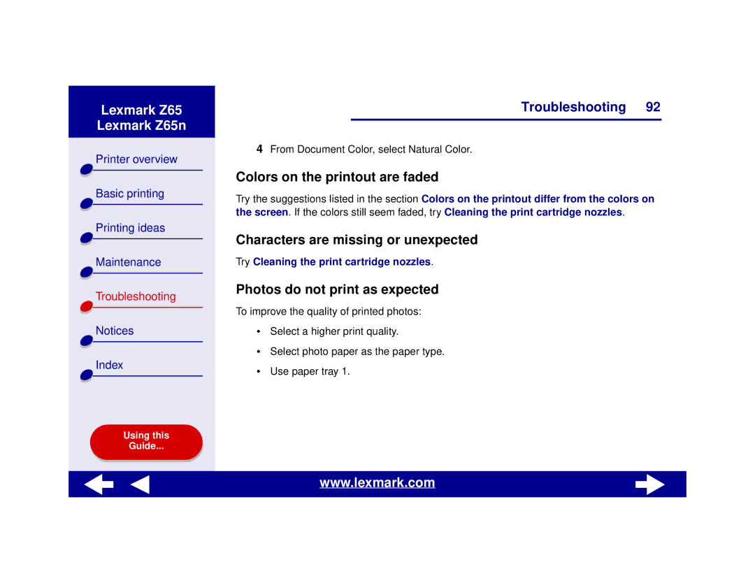 Lexmark Z65n manual Colors on the printout are faded, Characters are missing or unexpected, Photos do not print as expected 
