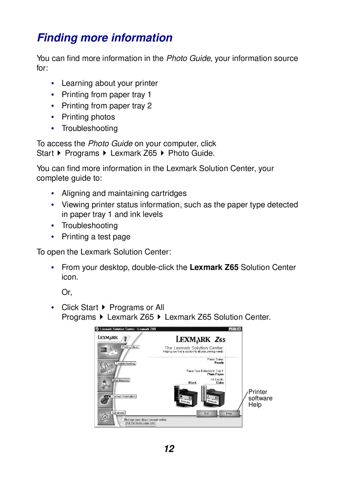 Lexmark Z65P setup guide Finding more information 