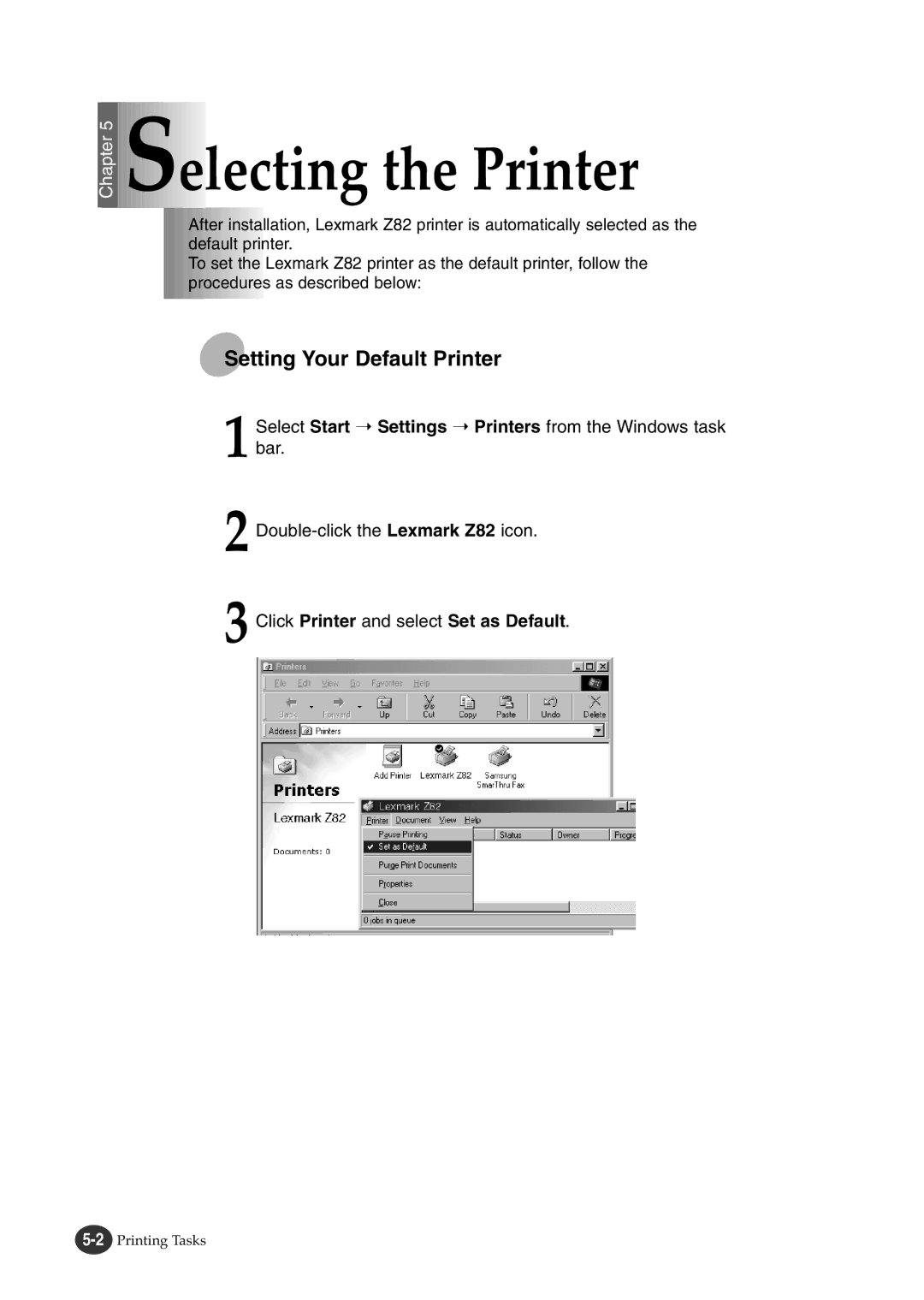 Lexmark Z82 manual Electing the Printer, Setting Your Default Printer, Click Printer and select Set as Default 