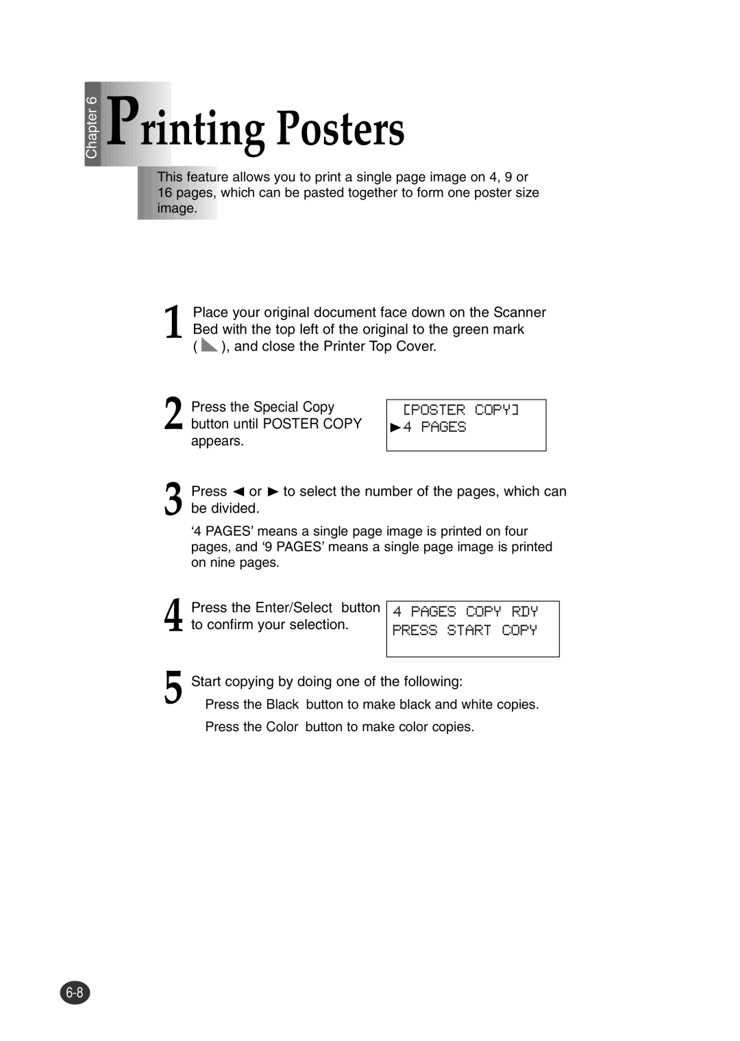 Lexmark Z82 manual Rinting Posters, Press the Special Copy button until Poster Copy appears 