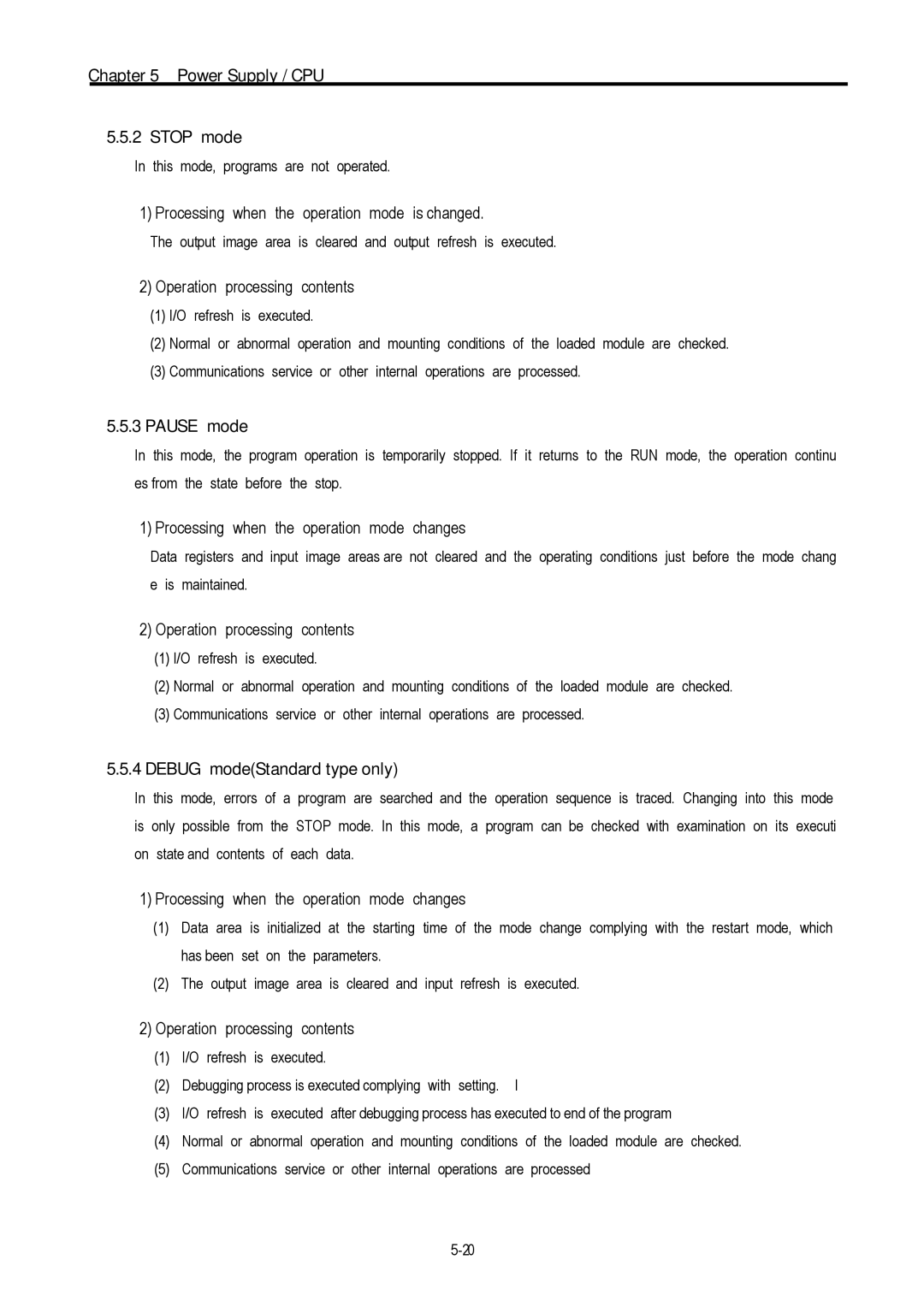 LG Electronics 120S user manual Power Supply / CPU Stop mode, Pause mode, Debug modeStandard type only 