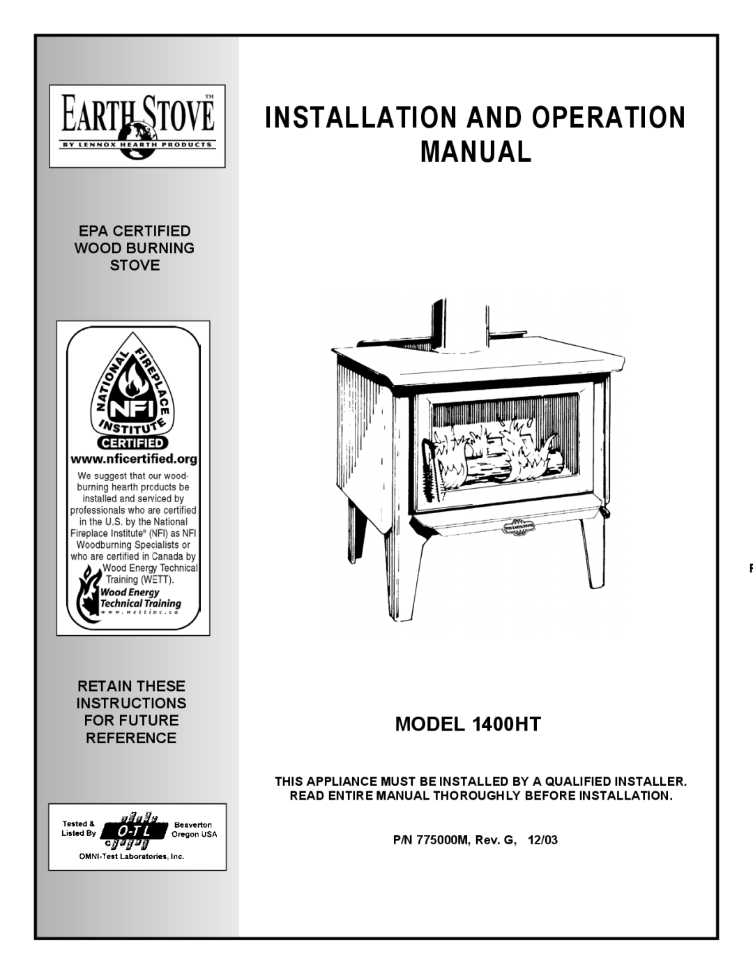 LG Electronics 1400HT operation manual EPA Certified Wood Burning Stove Retain These Instructions, Reference 