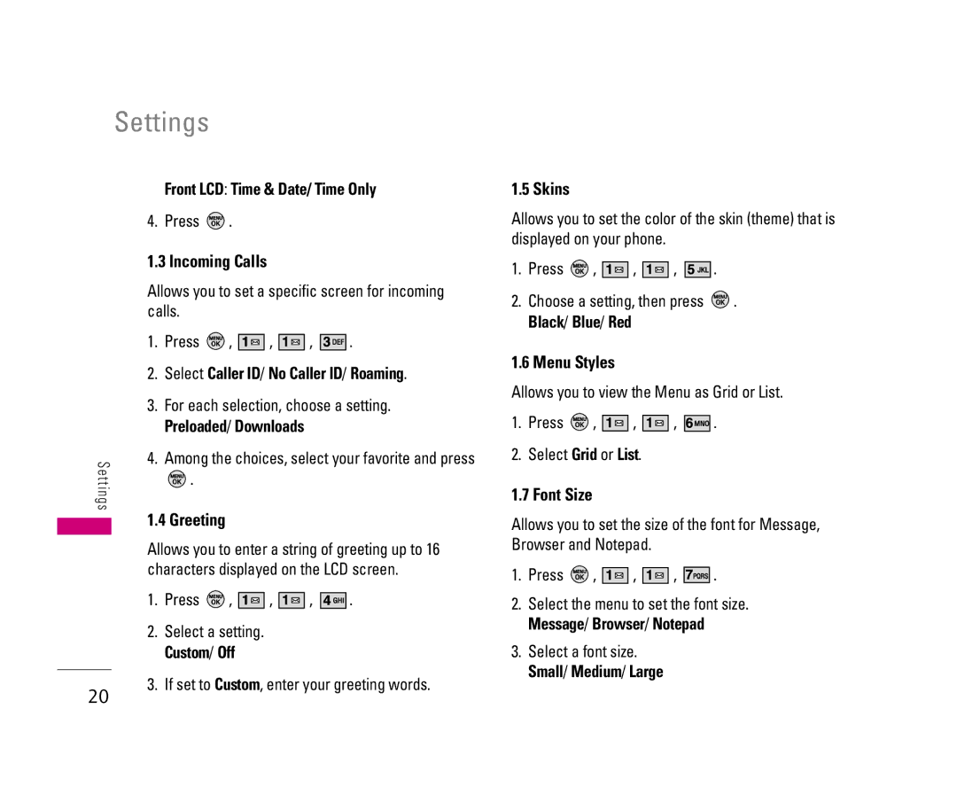 LG Electronics 150 manual Incoming Calls, Skins, Menu Styles, Font Size 