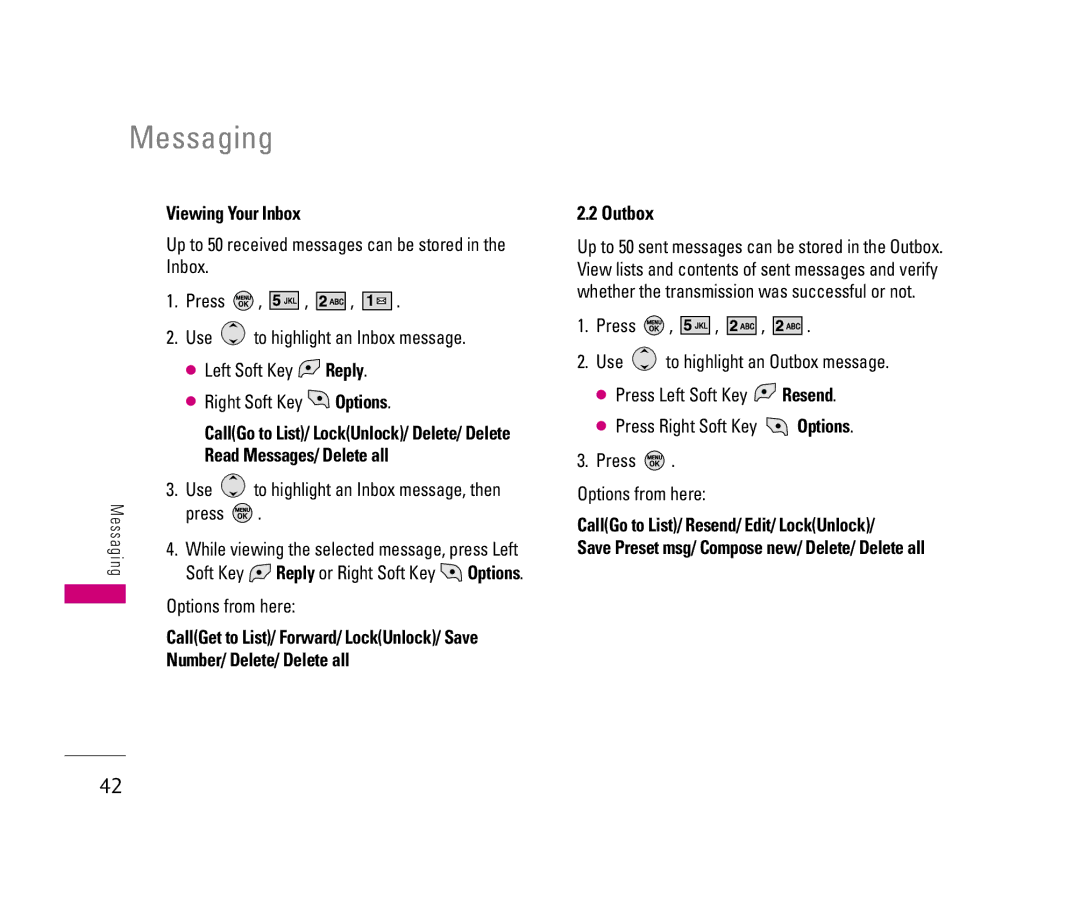 LG Electronics 150 manual Outbox, Viewing Your Inbox, Left Soft Key, Reply, Options 
