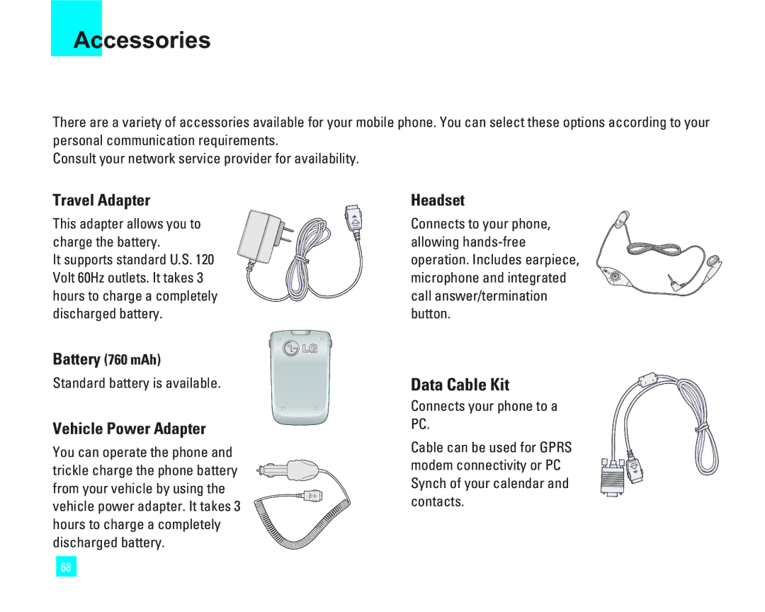 LG Electronics 1500 manual Accessories, Data Cable Kit, Travel Adapter, Vehicle Power Adapter, Headset 