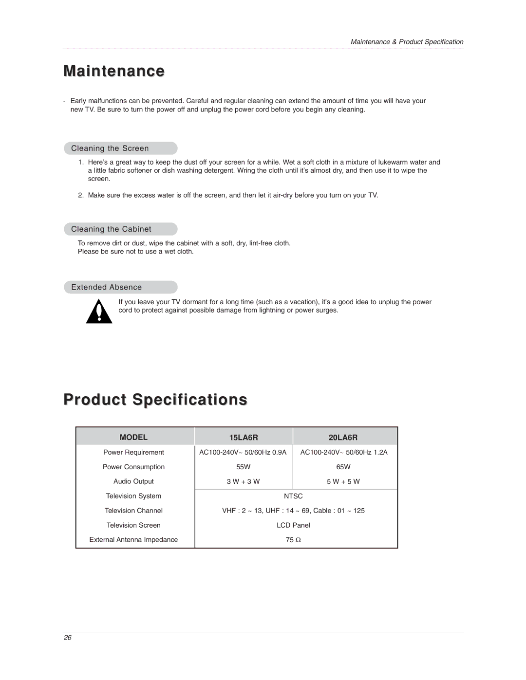 LG Electronics 15LA6R Maintenance, Product Specifications, Cleaning the Screen, Cleaning the Cabinet, Extended Absence 