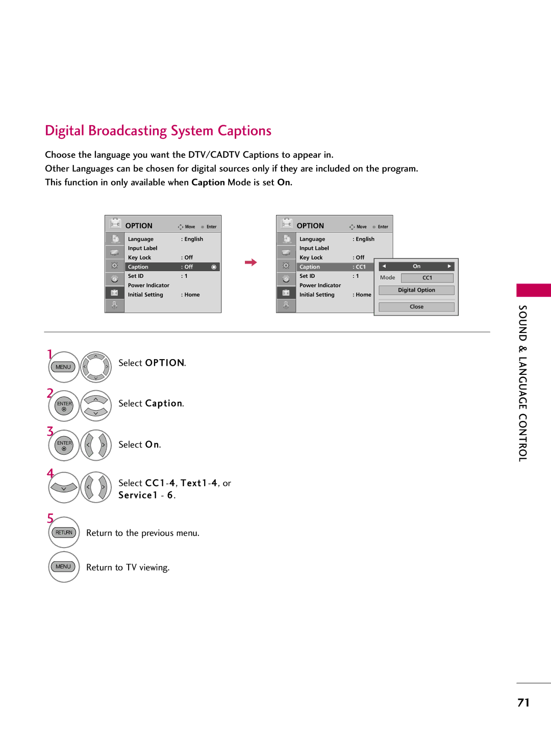 LG Electronics 1930 owner manual Digital Broadcasting System Captions, Select CC1-4, Text1-4, or Service1 