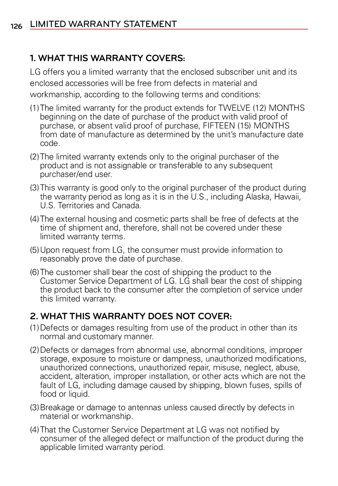 LG Electronics 2 manual What this Warranty Covers, What this Warranty does not Cover 