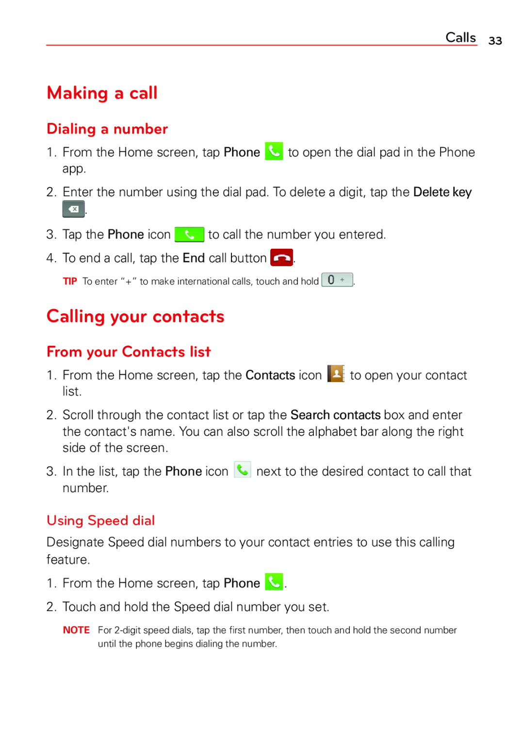 LG Electronics 2 manual Making a call, Calling your contacts, Dialing a number, From your Contacts list, Using Speed dial 