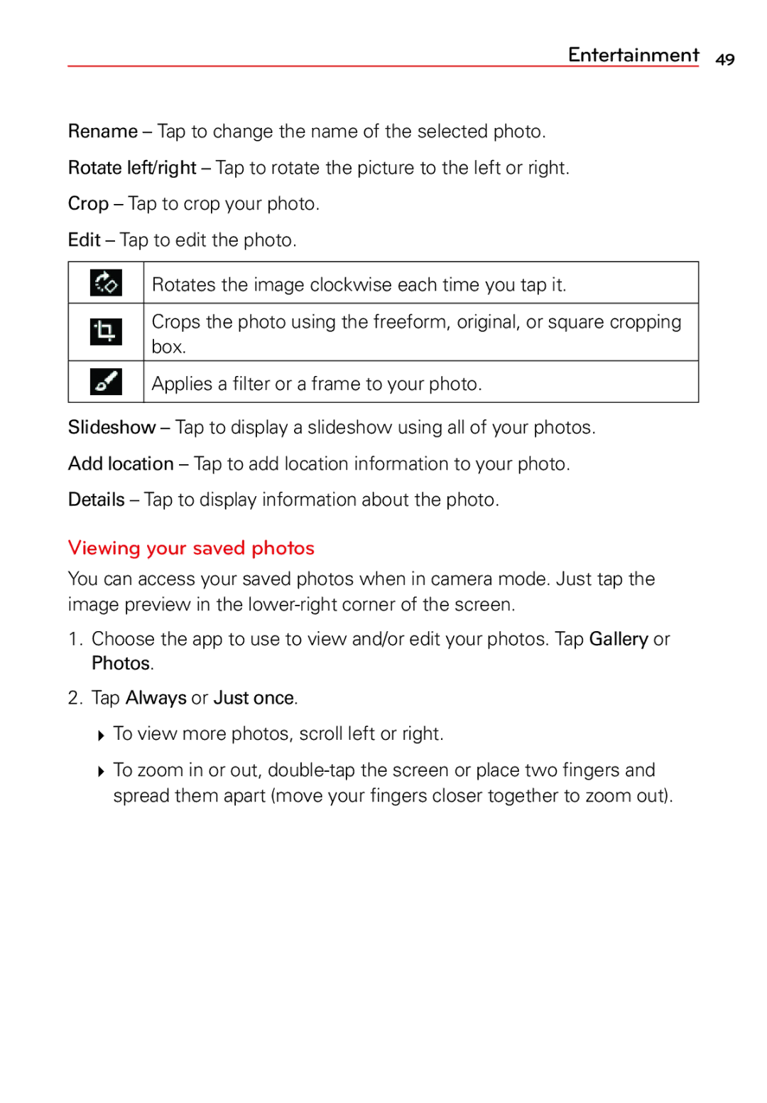 LG Electronics 2 manual Viewing your saved photos 