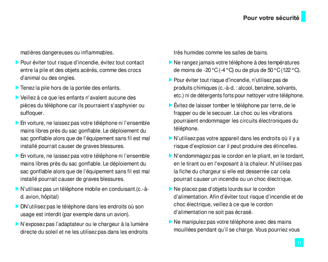 LG Electronics 2000 manual Pour votre sécurité, Très humides comme les salles de bains 