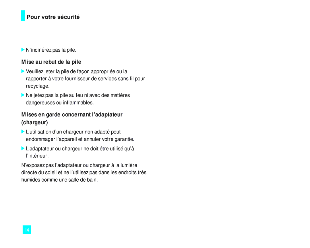 LG Electronics 2000 Mise au rebut de la pile, Mises en garde concernant l’adaptateur chargeur, ’incinérez pas la pile 