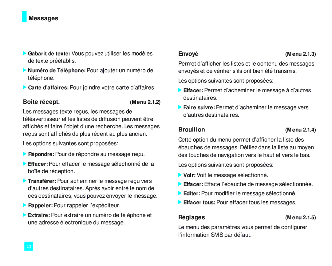 LG Electronics 2000 manual Boîte récept, Envoyé, Brouillon, Réglages 