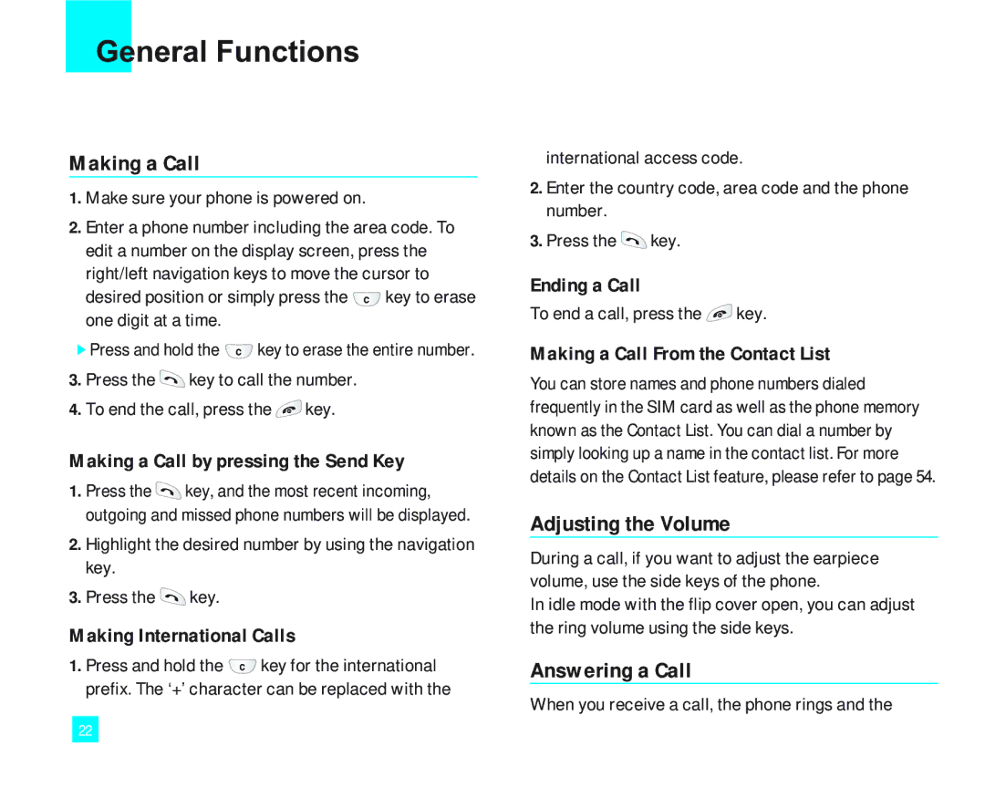 LG Electronics 2000 manual General Functions, Making a Call, Adjusting the Volume, Answering a Call 