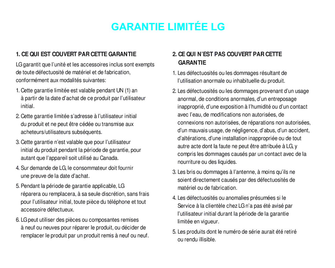 LG Electronics 2000 Pendant la période de garantie applicable, LG, LG peut utiliser des pièces ou composantes remises 