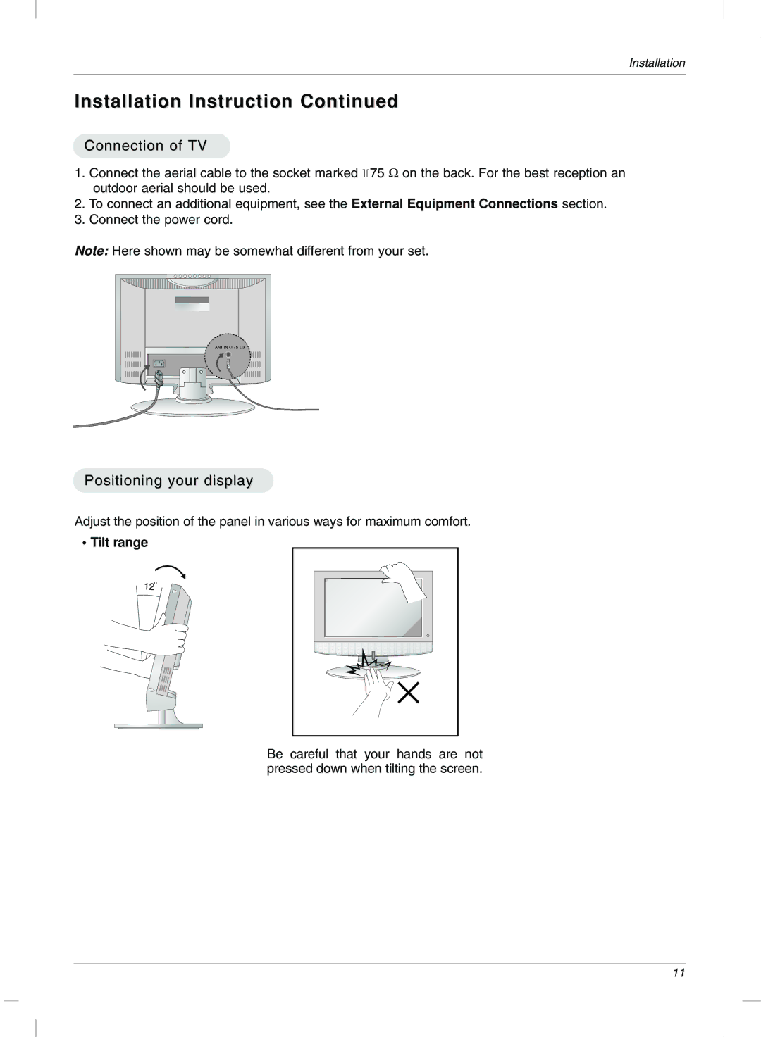 LG Electronics 15LC1R, 20LC1R owner manual Installation Instruction, Connection of TV, Positioning your display, Tilt range 