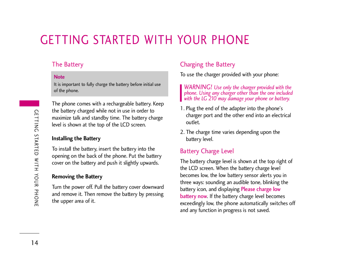 LG Electronics 210 manual Getting Started with Your Phone, Charging the Battery, Battery Charge Level 