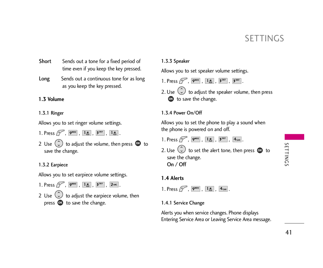 LG Electronics 210 manual Volume, Alerts, Press Use To set the alert tone, then press to, Press Service Change 