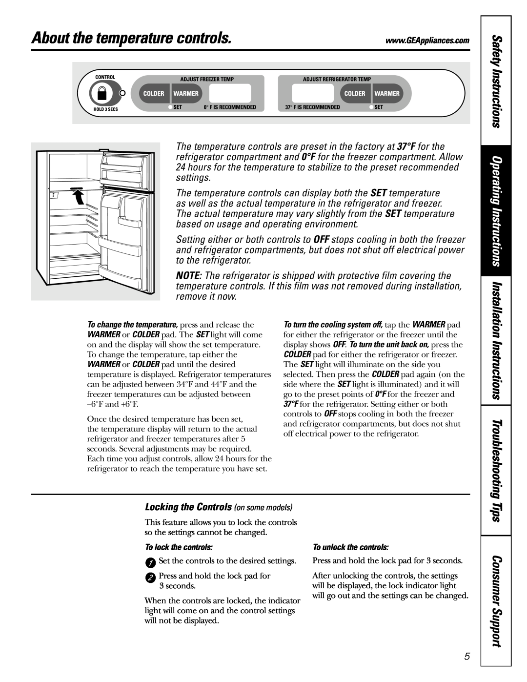 LG Electronics 25, 22 owner manual About the temperature controls, Instructions Troubleshooting, Consumer Support 