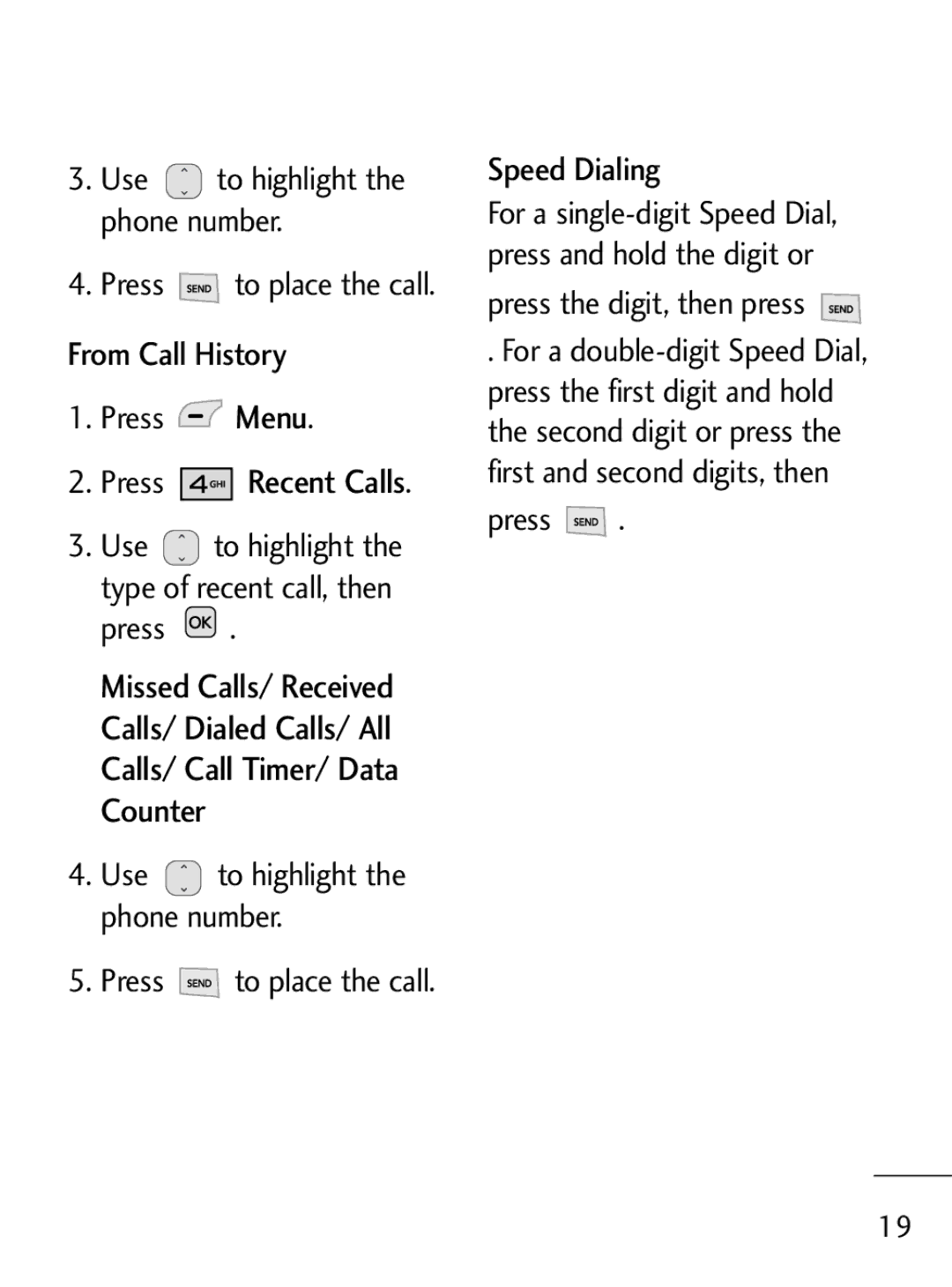 LG Electronics 221C manual Press Recent Calls 