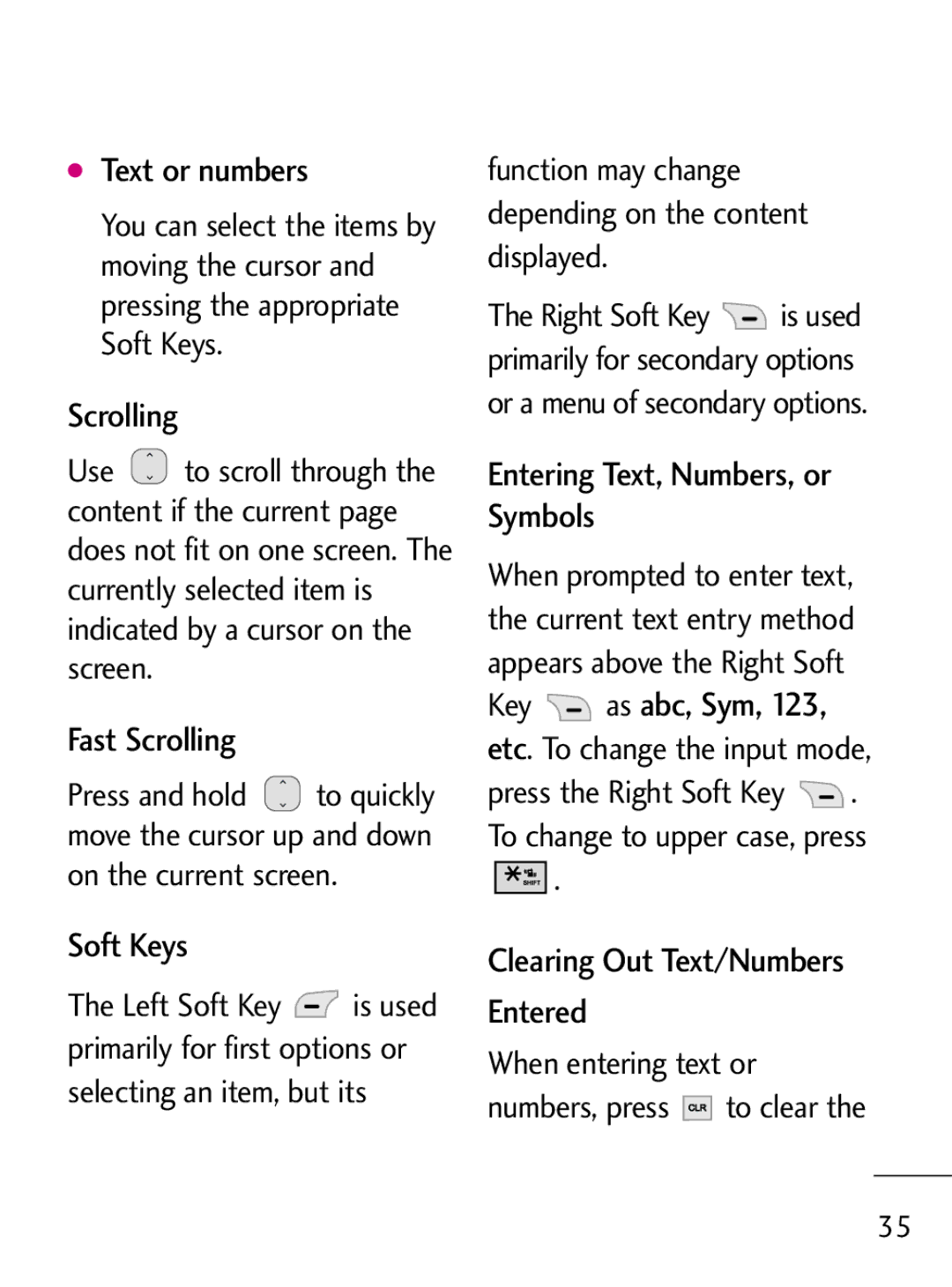 LG Electronics 221C manual Text or numbers, Fast Scrolling, Soft Keys, Entering Text, Numbers, or Symbols 