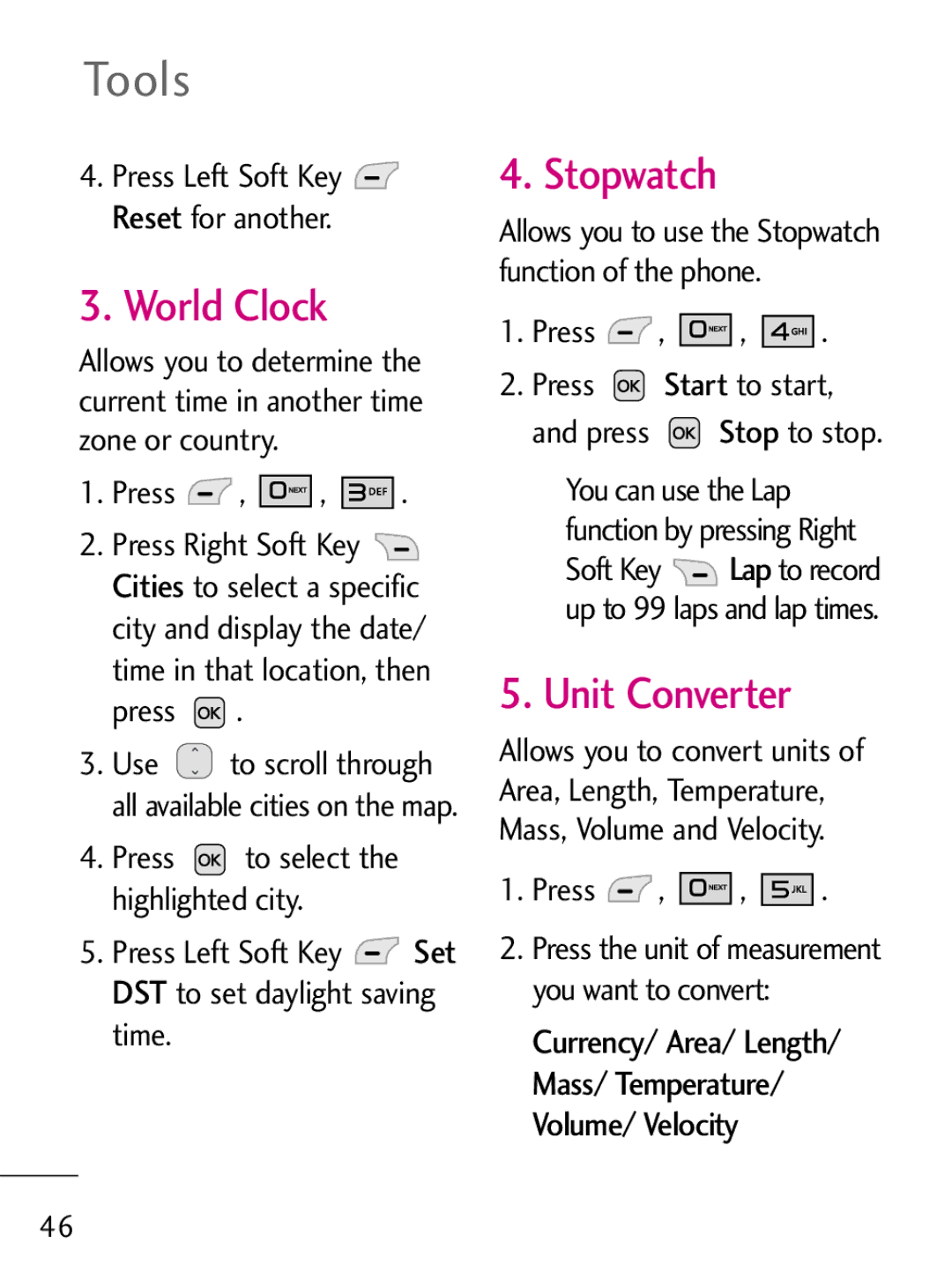 LG Electronics 221C manual World Clock, Stopwatch, Unit Converter, Press Press Start to start Press Stop to stop 