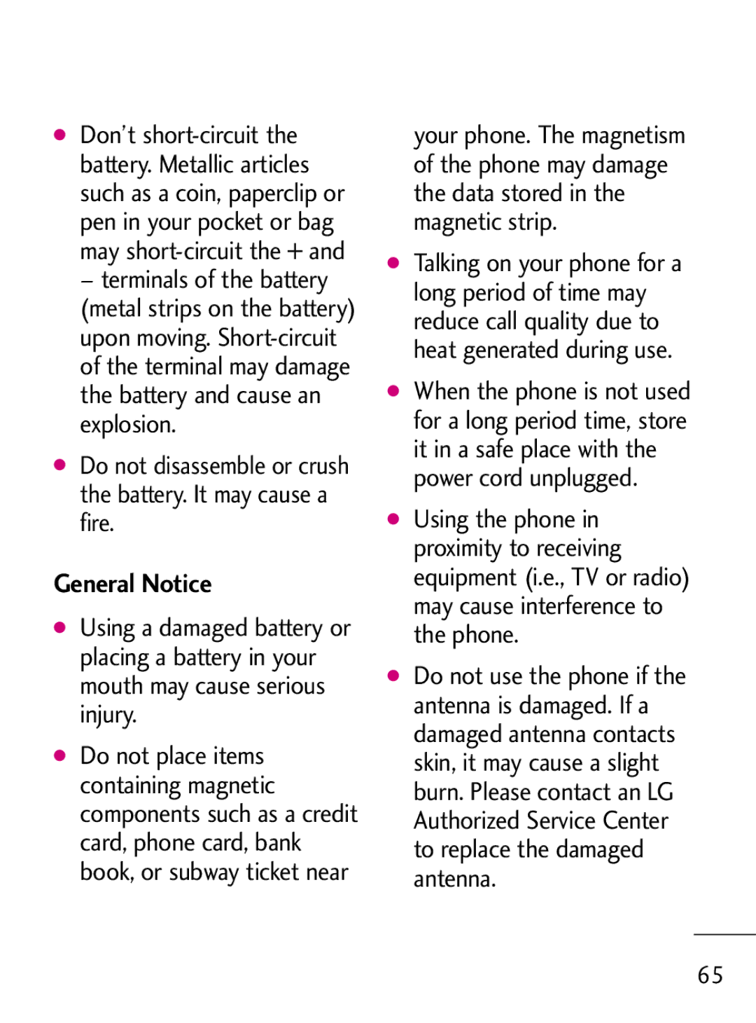 LG Electronics 221C manual General Notice, Do not disassemble or crush the battery. It may cause a fire 