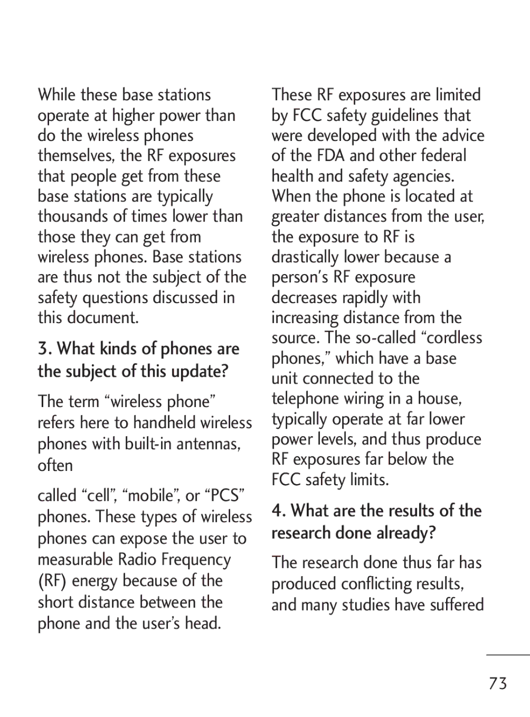 LG Electronics 221C manual What are the results of the research done already? 