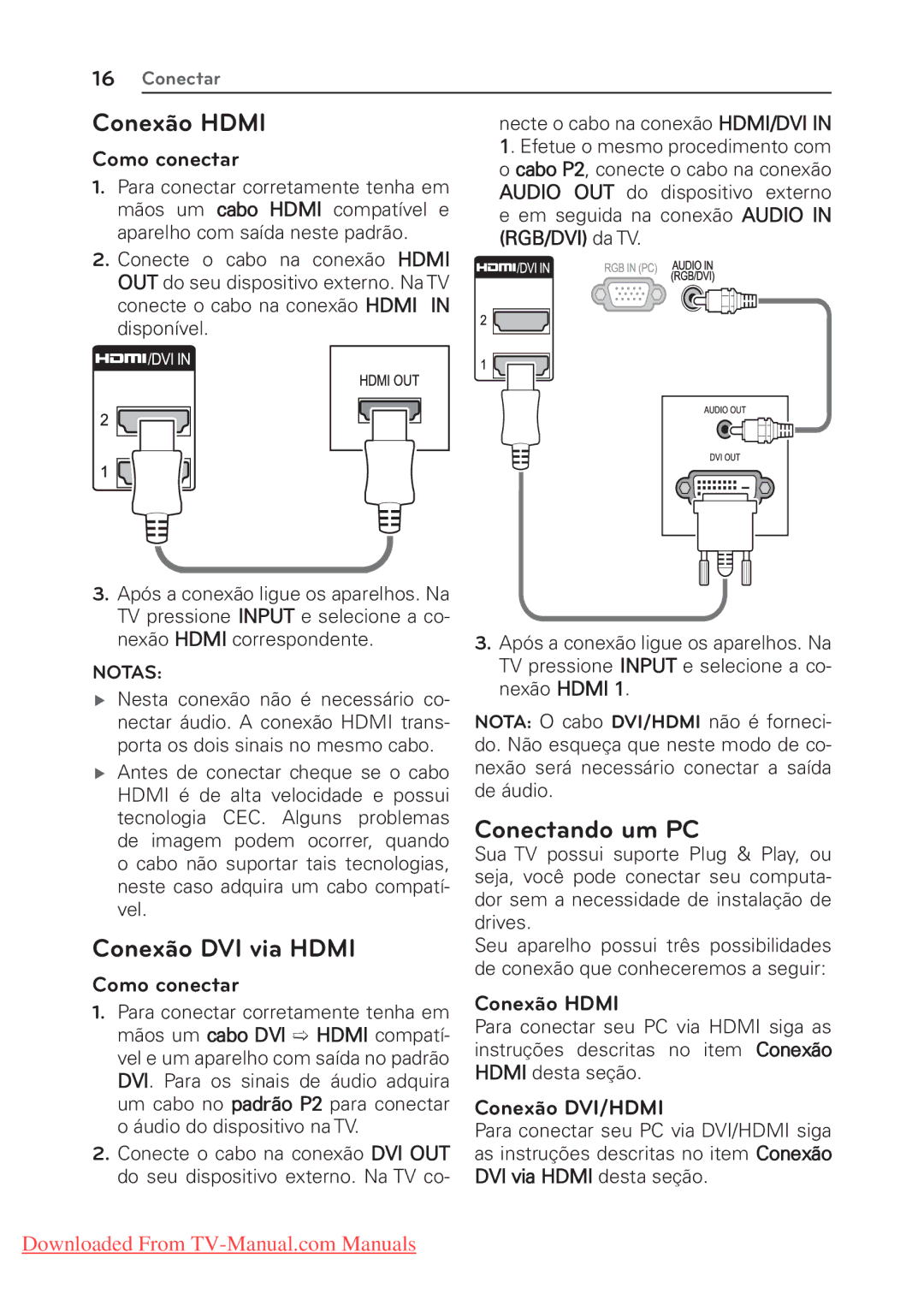 LG Electronics 22/26/32LK310, 22/26/32LK311 manual Conexão Hdmi, Conexão DVI via Hdmi, Conectando um PC, Conexão DVI/HDMI 