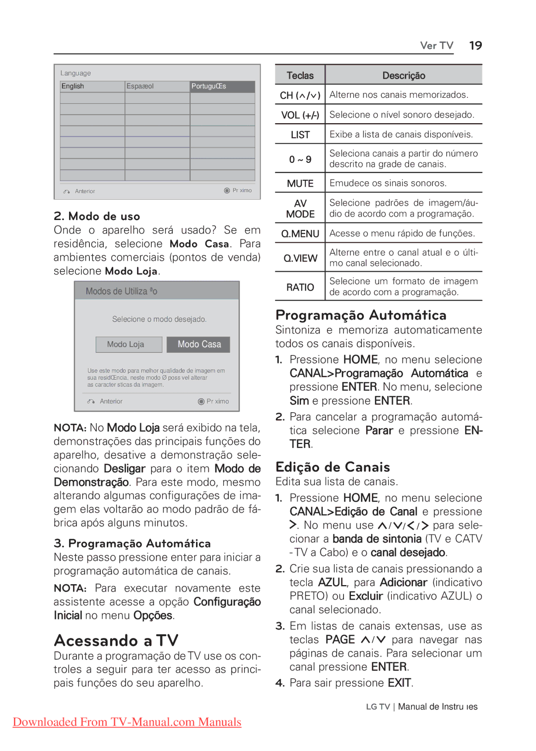 LG Electronics 22/26/32LK310, 22/26/32LK311 manual Acessando a TV, Programação Automática, Edição de Canais, Modo de uso 