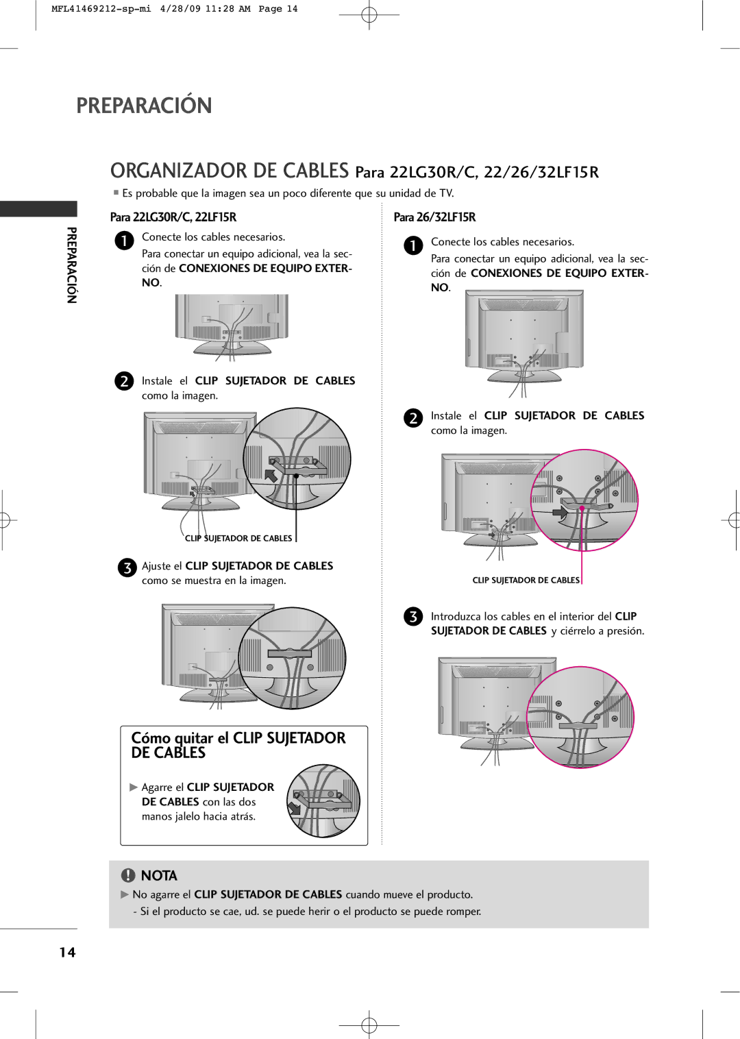 LG Electronics 2230R-MA manual Cómo quitar el Clip Sujetador, Conecte los cables necesarios, Como la imagen 