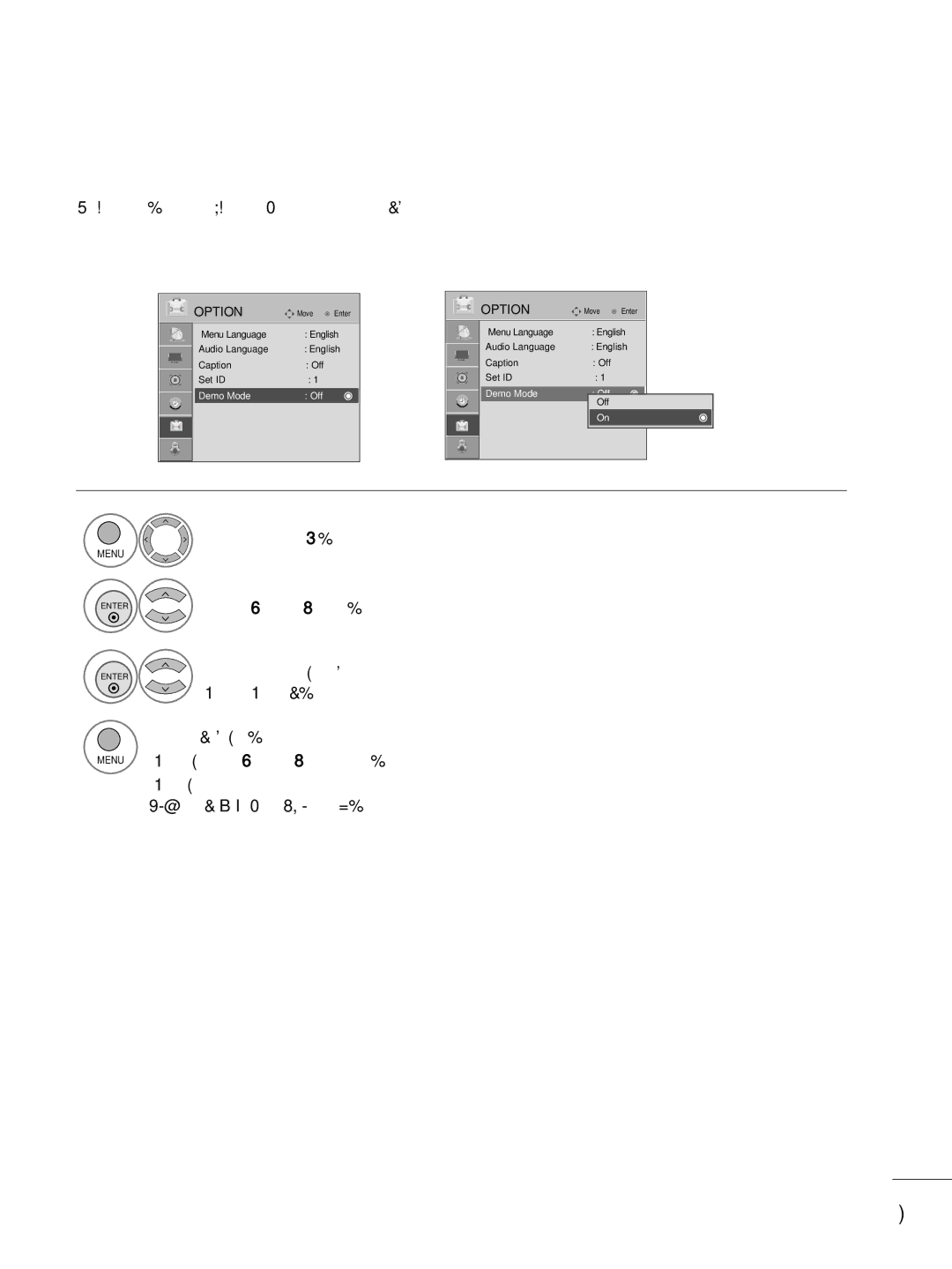 LG Electronics 22LG3DDH owner manual After a while, Demo Mode starts, Except VOL +, and Mute button 