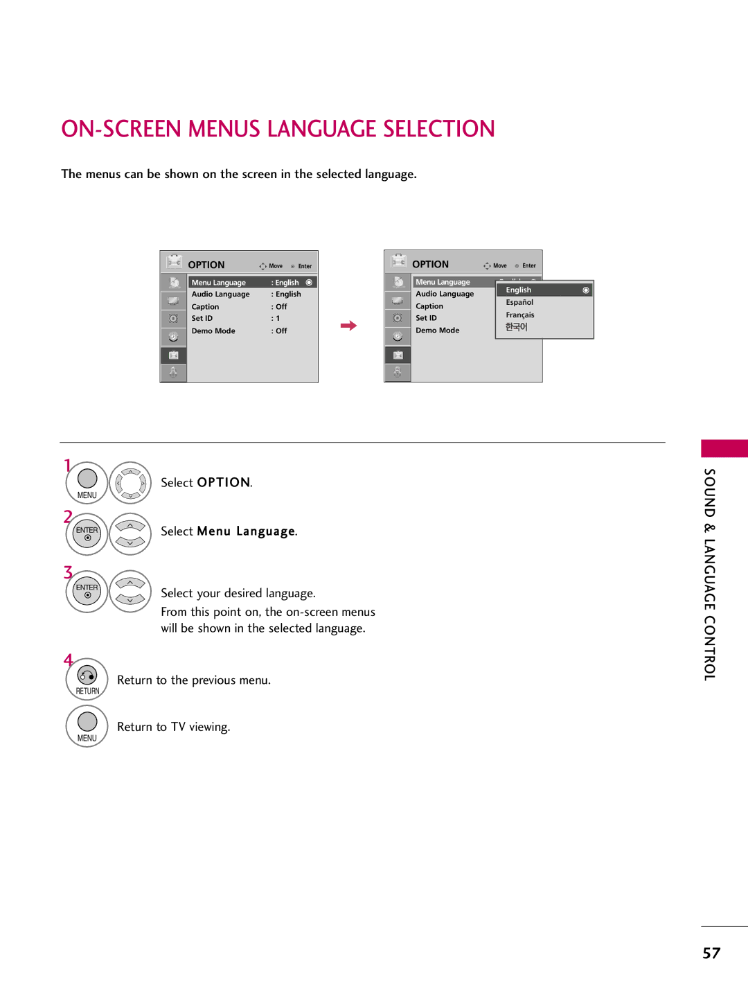 LG Electronics 22LG3DDH ON-SCREEN Menus Language Selection, Menus can be shown on the screen in the selected language 