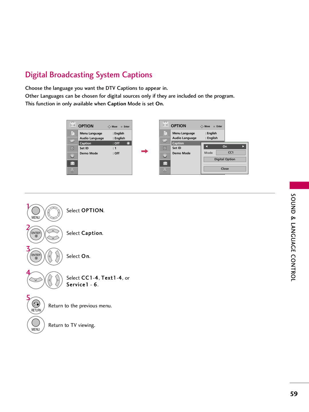 LG Electronics 22LG3DDH owner manual Digital Broadcasting System Captions, Select O n 