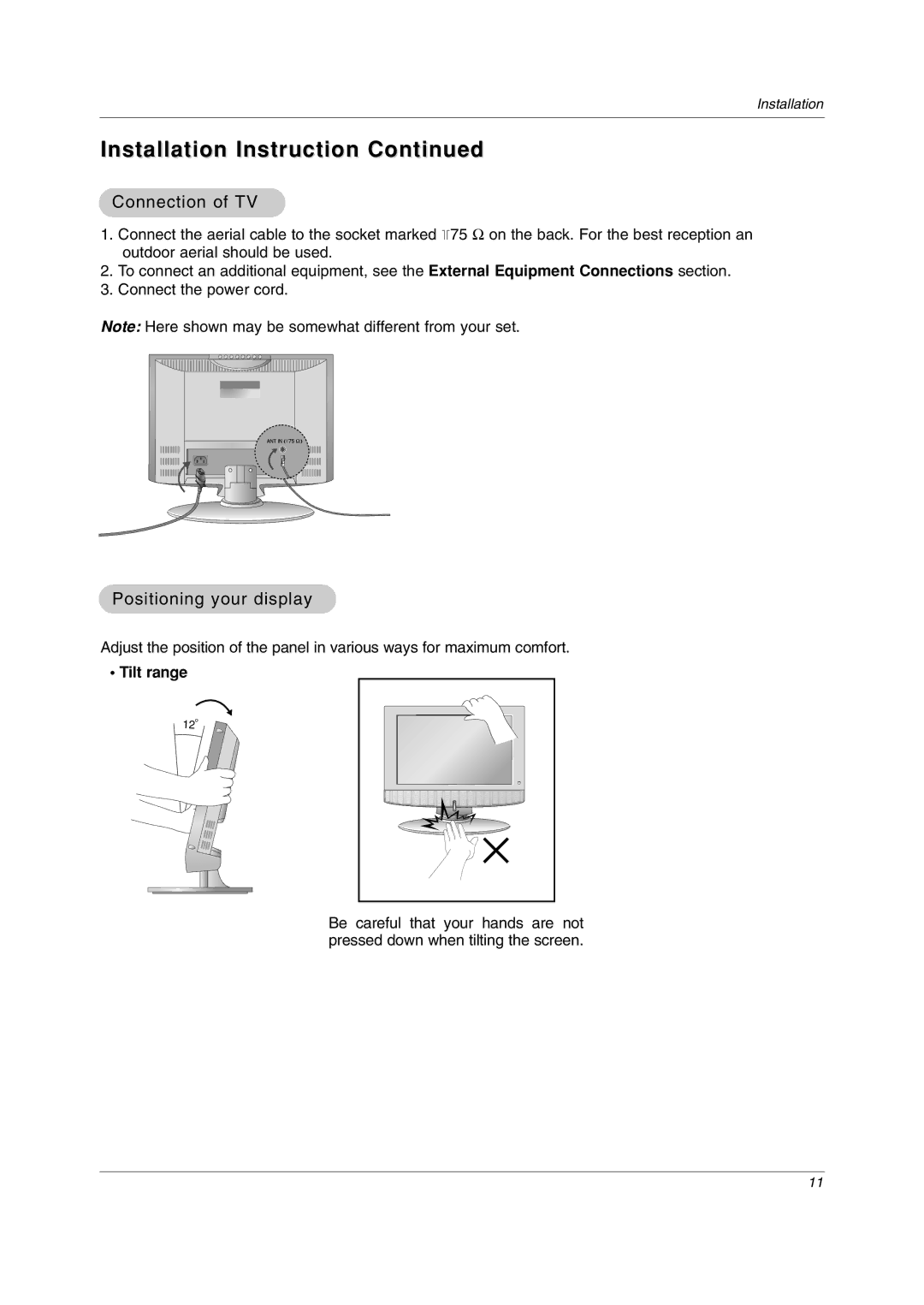 LG Electronics 23LC1R* owner manual Installation Instruction, Connection of TV, Positioning your display, Tilt range 