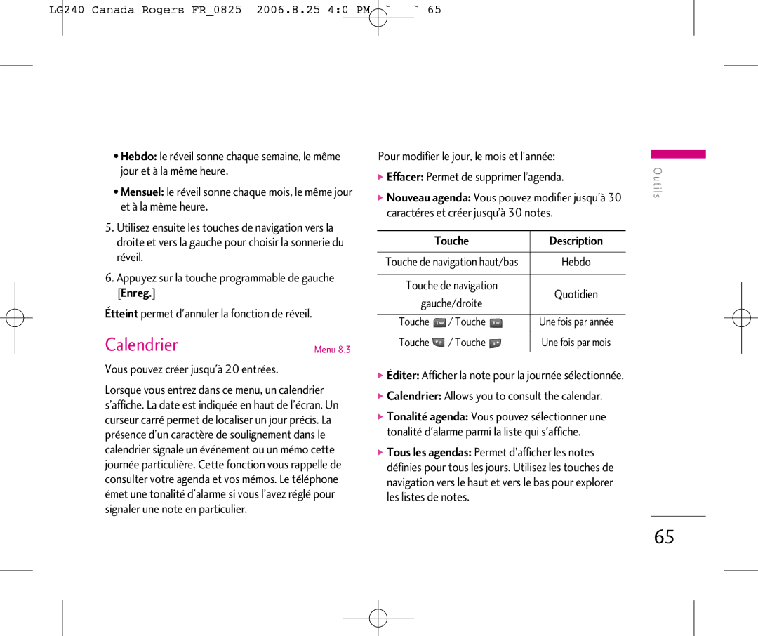 LG Electronics manual Calendrier, LG240 Canada Rogers FR0825 2006.8.25 40 PM ˘`65, Vous pouvez créer jusquà 20 entrées 