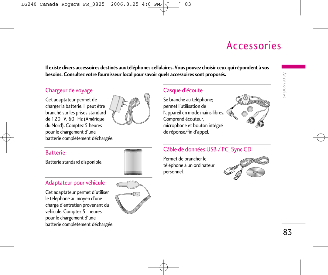 LG Electronics manual LG240 Canada Rogers FR0825 2006.8.25 40 PM ˘`83, Batterie standard disponible 