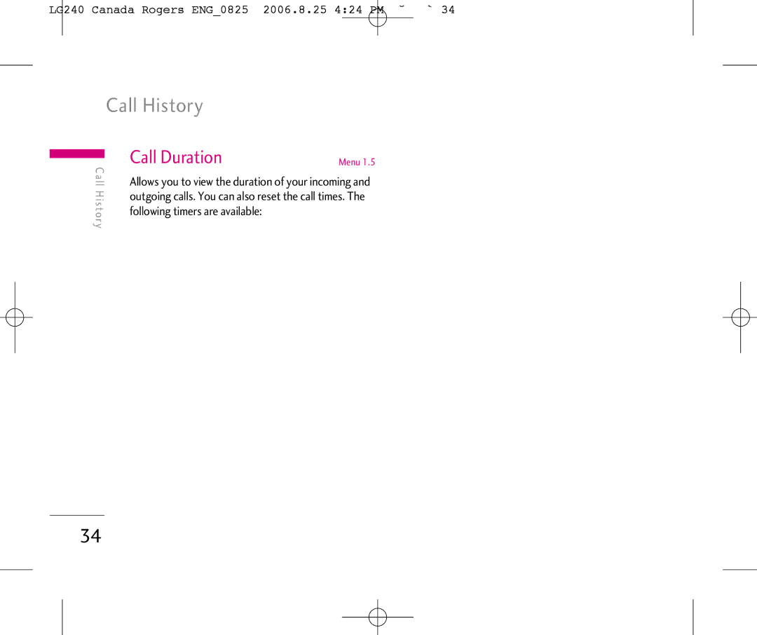 LG Electronics manual Call History, Call Duration, LG240 Canada Rogers ENG0825 2006.8.25 424 PM ˘`34 