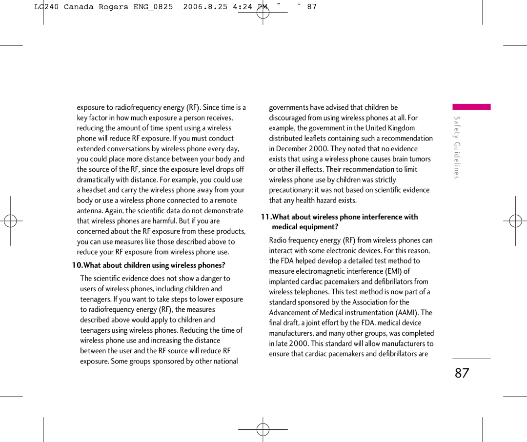 LG Electronics manual LG240 Canada Rogers ENG0825 2006.8.25 424 PM ˘`87, What about children using wireless phones? 