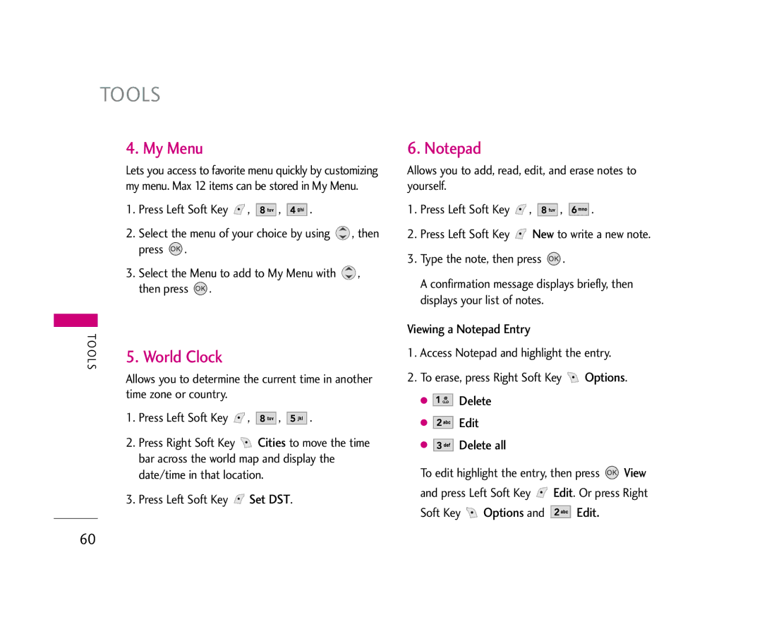 LG Electronics 245 manual My Menu, World Clock, Viewing a Notepad Entry, Delete Edit Delete all, Soft Key Options and Edit 