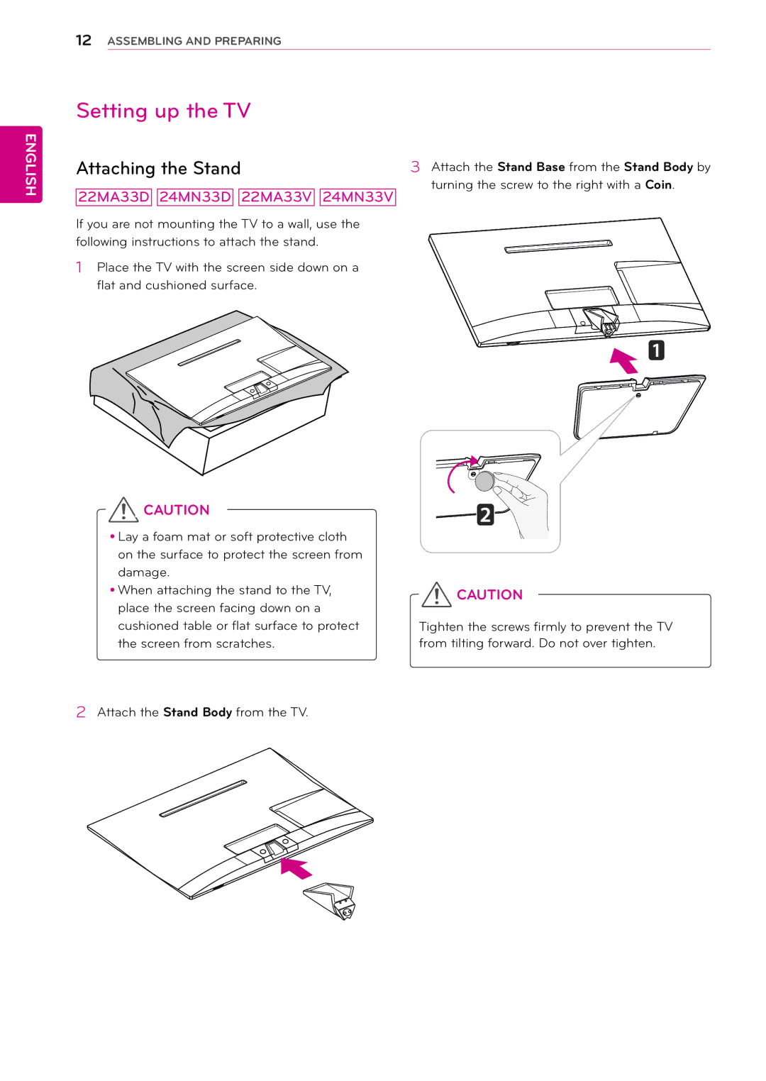 LG Electronics 29MN33D, 24MN33V, 24MN33D, 22MA33V, 22MA33D, 26MA33D, 26MA33V, 29MN33V Setting up the TV, Attaching the Stand 